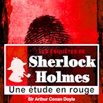 Une étude en rouge, les enquêtes de Sherlock Holmes