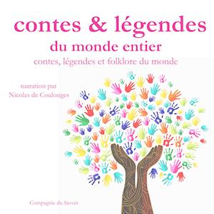 Contes, légendes et folklore du monde entier