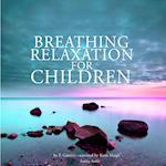 Breathing Relaxation for Children