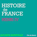 Histoire de France : Henri IV