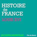 Histoire de France : Louis XVI