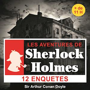 12 enquêtes de Sherlock Holmes