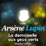 Arsène Lupin : La demoiselle aux yeux verts
