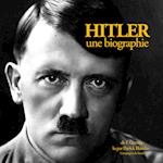 Hitler, une biographie