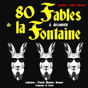 80 fables de La Fontaine à découvrir