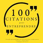 100 citations pour entreprendre