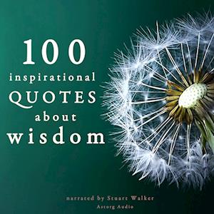 100 Quotes About Wisdom