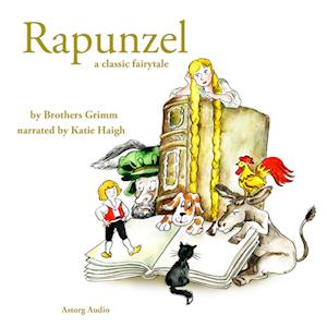 Rapunzel, a Fairy Tale