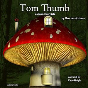 Tom Thumb, a Fairy Tale