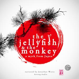 The Jellyfish and the Monkey, a Myth of Japan