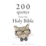 200 Quotes from the Holy Bible, Old & New Testament