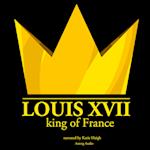 Louis XVII, King of France