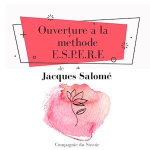 Ouverture a` la me´thode ESPERE