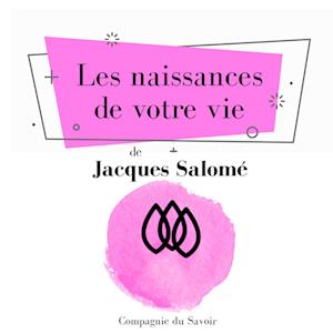 Les Naissances de votre vie