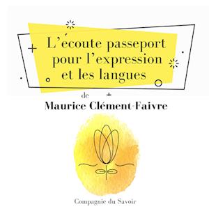 L'Écoute, passeport pour l'expression et les langues