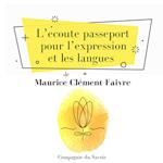 L'Écoute, passeport pour l'expression et les langues