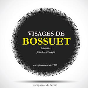 Bossuet : Anthologie