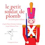 Le Petit Soldat de plomb (Andersen)