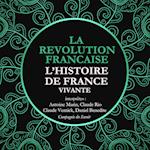 L'Histoire de France Vivante - la Révolution Française de La Convention au Directoire, 1792 à 1799