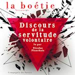 Discours de la servitude volontaire, Etienne de la Boetie