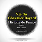 Histoire de France : vie du Chevalier Bayard