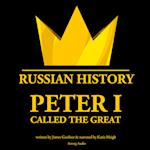 Peter I Called The Great