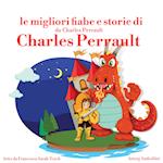 Le migliori fiabe e storie di Charles Perrault