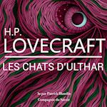 Les Chats d'Ulthar, une nouvelle de Lovecraft