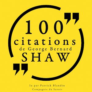 100 citations de George Bernard Shaw