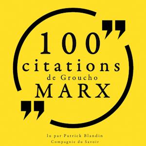 100 citations de Groucho Marx