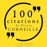 100 citations de Pierre Corneille