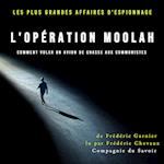 L'Opération Moolah comment voler un avion de chasse aux communistes