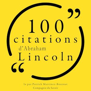 100 citations d'Abraham Lincoln