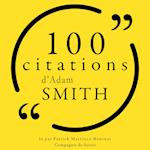 100 citations d'Adam Smith