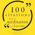 100 citations pour la méditation avec Lao Tseu