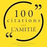 100 citations sur l'amitié