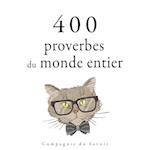 400 proverbes du monde entier