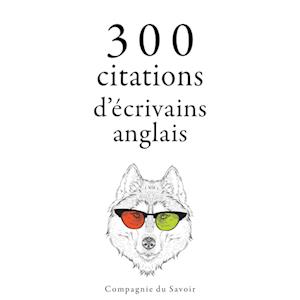 300 citations d'écrivains anglais