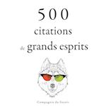500 citations de grands esprits