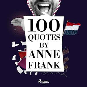 100 Quotes by Anne Frank