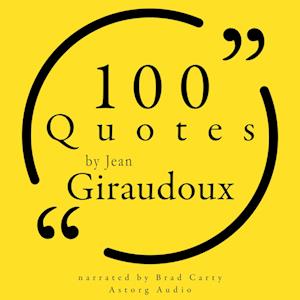 100 Quotes by Jean Giraudoux