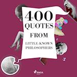 400 Quotes from Little-known Philosophers