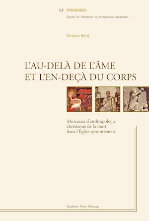 L'au-delà de l'âme et l'en-deçà du corps