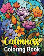 Calmness Coloring Book: For Stress and Relaxation 