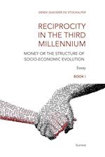 Reciprocity in the Third Millennium