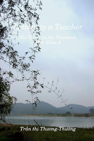 Letters to a Teacher