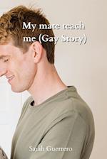 My mate teach me (Gay Story) 