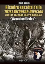Histoire SecreTe De La 101st Airborne Division