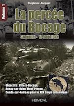 La Percee Du Bocage, Volume 1