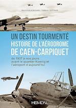 Caen-Carpiquet 1940-1945